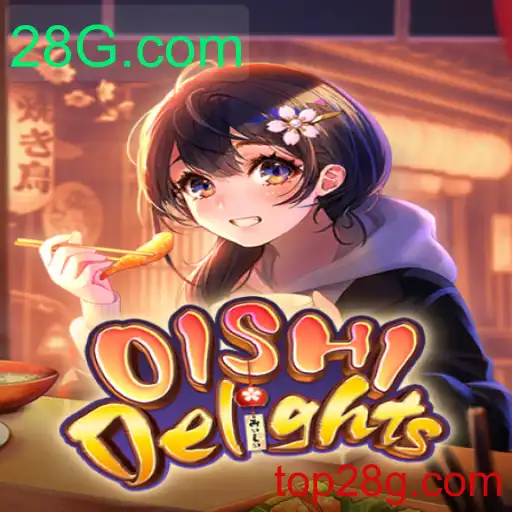 OishiDelights: Descubra o Mundo Encantador do Novo Jogo de 28G.com